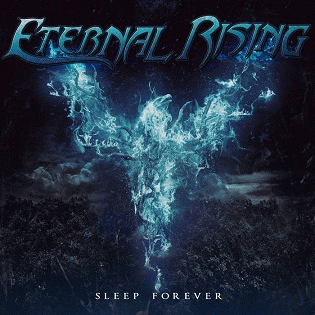 Eternal Rising : Sleep Forever